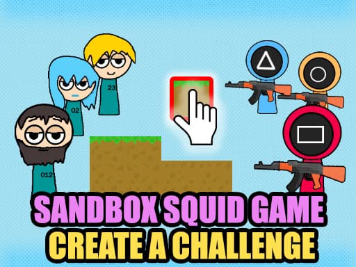 Play Sandbox Squid Game Create a Challenge online