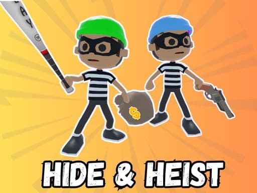 Play Hide Heist online