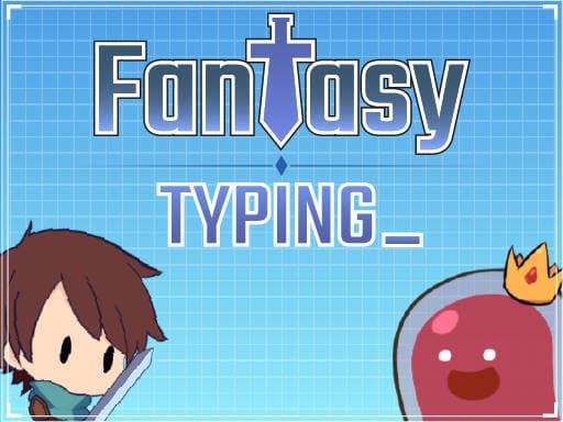Play Fantasy Typing online