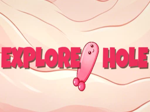 Play EXPLORE HOLE online